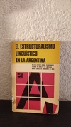 El estructuralismo lingüístico en la Argentina (usado) - Nelida E.