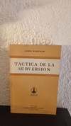 Tactica de la subversion (usado) - James Burnham