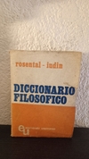 Diccionario Filosofico (usado) - Rosental - Iudin