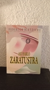 Así habló Zaratustra (2005) (usado) - Federico Nietzche