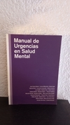 Manual de urgencias en salud mental (usado) - Antologia