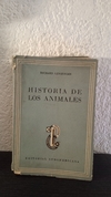 Historia de los animales (1952, usado, tapa rota y despegada) - Richard Lewinsohn