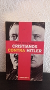 Cristianos contra Hitler (usado) - José M. García Pelegrin