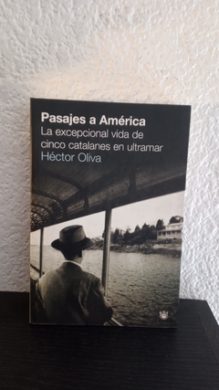 Pasajes a America (usado) - Héctor Oliva