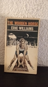 The Wooden Horse (usado, pocas marcas en lapiz) - Eric Williams