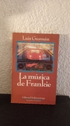La música de Frankie (usado) - Luis Gusmán