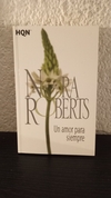 Un amor para siempre (b, usado) - Nora Roberts