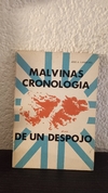 Malvinas Cronologia de un despojo (usado) - Jose A. Landeiro