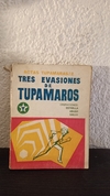 Tres evasiones de tupamaros (usado, canto dañado) - Actas tupamaras 2