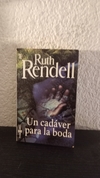 Un cadaver para la boda (usado) - Ruth Rendell