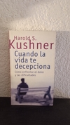 Cuando la vida te decepciona (usado) - Harold S. Kushner