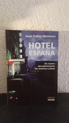 Hotel España (usado) - Juan Pablo Meneses