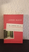El camino de la independencia (JB) (usado) - Jorge Bucay