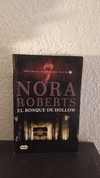 El bosque de Hollow (usado) - Nora Roberts