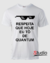 Camiseta Respeita Que Hoje Eu Tô de Quantum