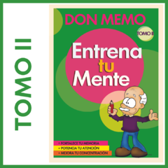 Don Memo Tomo II - Entrena tu Mente