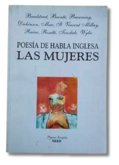 Poesía de Habla Inglesa: Las Mujeres / Bradstreet y otros (usado)