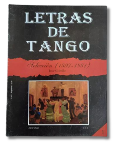 Pack X70 Letras De Tango 1987-1981 / José Gobello Meralma (usado)