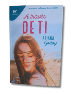 A través de ti / Ariana Godoy