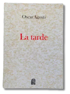 La Tarde/ Oscar Agosti, Firmado (usado)