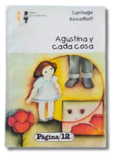 Agustina Y Cada Cosa / Santiago Kovadloff (usado)