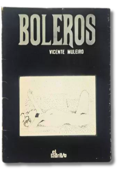 Boleros - Poesía En Español - Vicente Muleiro Firmado (usado)