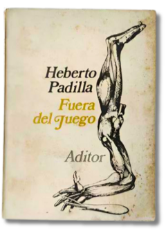 Fuera Del Juego Poesía Cubana / Heberto Padilla (usado)