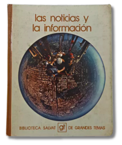 Las Noticias y la Información / Biblioteca Salvat (usado)