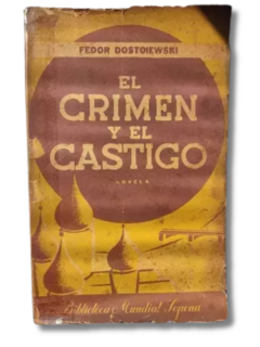 El crimen y el castigo / Fedor Dostoiewski (usado)