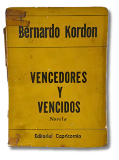 Vencedores Y Vencidos - Bernardo Kordon (usado)