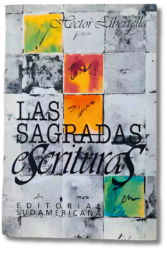 Las Sagradas Escrituras / Héctor Libertella (usado)