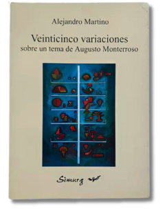 Veinticinco Variaciones / Alejandro Martino, Edit. Simurg 1999 (usado)