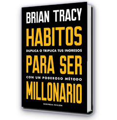 Habitos para ser Millonario - Brian Tracy