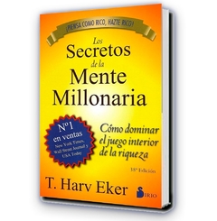 T. Harv Eker - Los Secretos de la Mente Millonaria - Ed. Sirio
