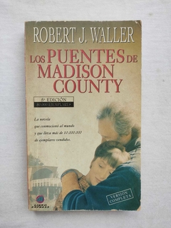 Robert J. Waller - Los Puentes de Madison County (Usado)