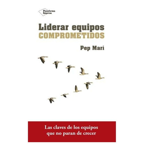 liderar equipos comprometidos