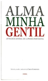 Alma Minha Gentil. Antología general de la poesía portuguesa
