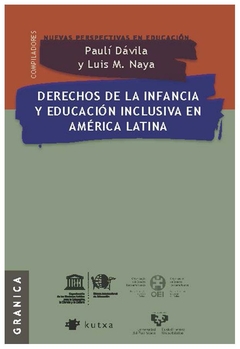 derechos de la infancia y educacion inclusiva en america latina - luis mari