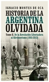 Historia de la Argentina olvidada Tomo II