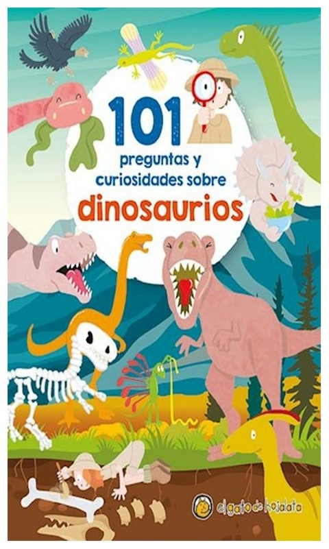 101 preguntas y curiosidades sobre dinosaurios