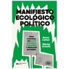 Manifiesto ecólogico político