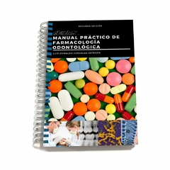 FARMACOLOGIA ODONTOLOGICA Manual practico 2 Ed