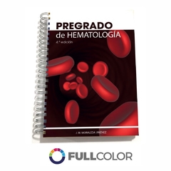 J.M MORALEDA JIMENEZ 4 Ed Pregrado de hematología