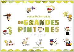 Pequeñas historias de grandes pintores - comprar online