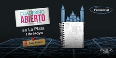 Cuaderno Abierto en La Plata, miércoles 1 de mayo