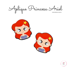 Aplique Princesa Ariel emborrachado