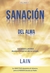 SANACION DEL ALMA -SOLTANDO LASTRES-