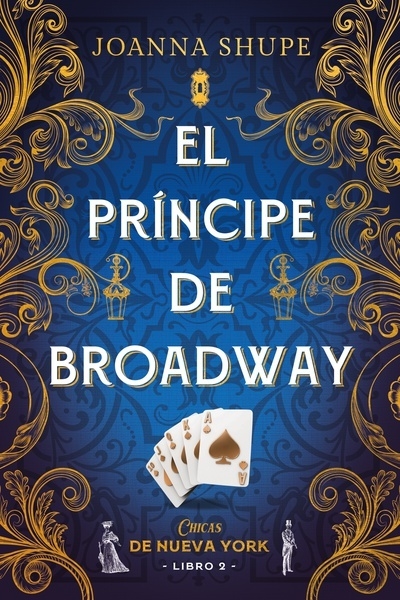 EL PRINCIPE DE BROADWAY -CHICAS DE NY 2-