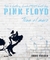PINK FLOYD -TRAS EL MURO- DESDE 1965 HASTA HOY