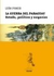 LA GUERRA DEL PARAGUAY ESTADO POLITICA Y NEGOCI